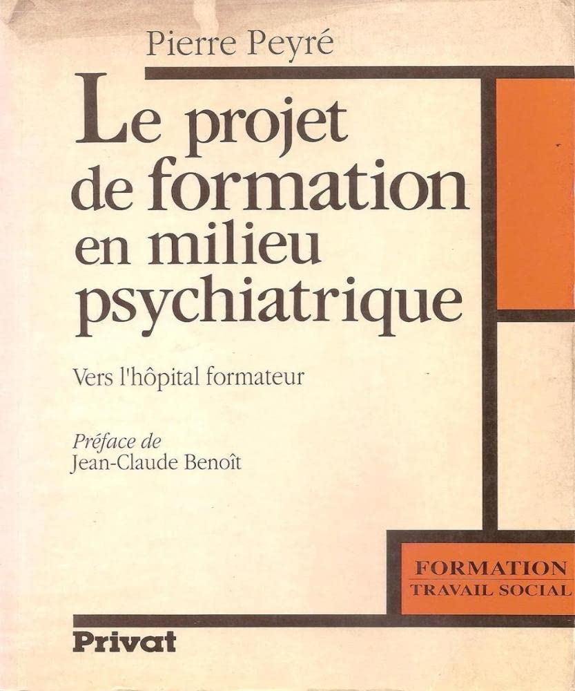Le projet de formation en institution psychiatrique book