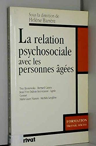 La relation psychosociale avec les personnes âgées: AGEES Books