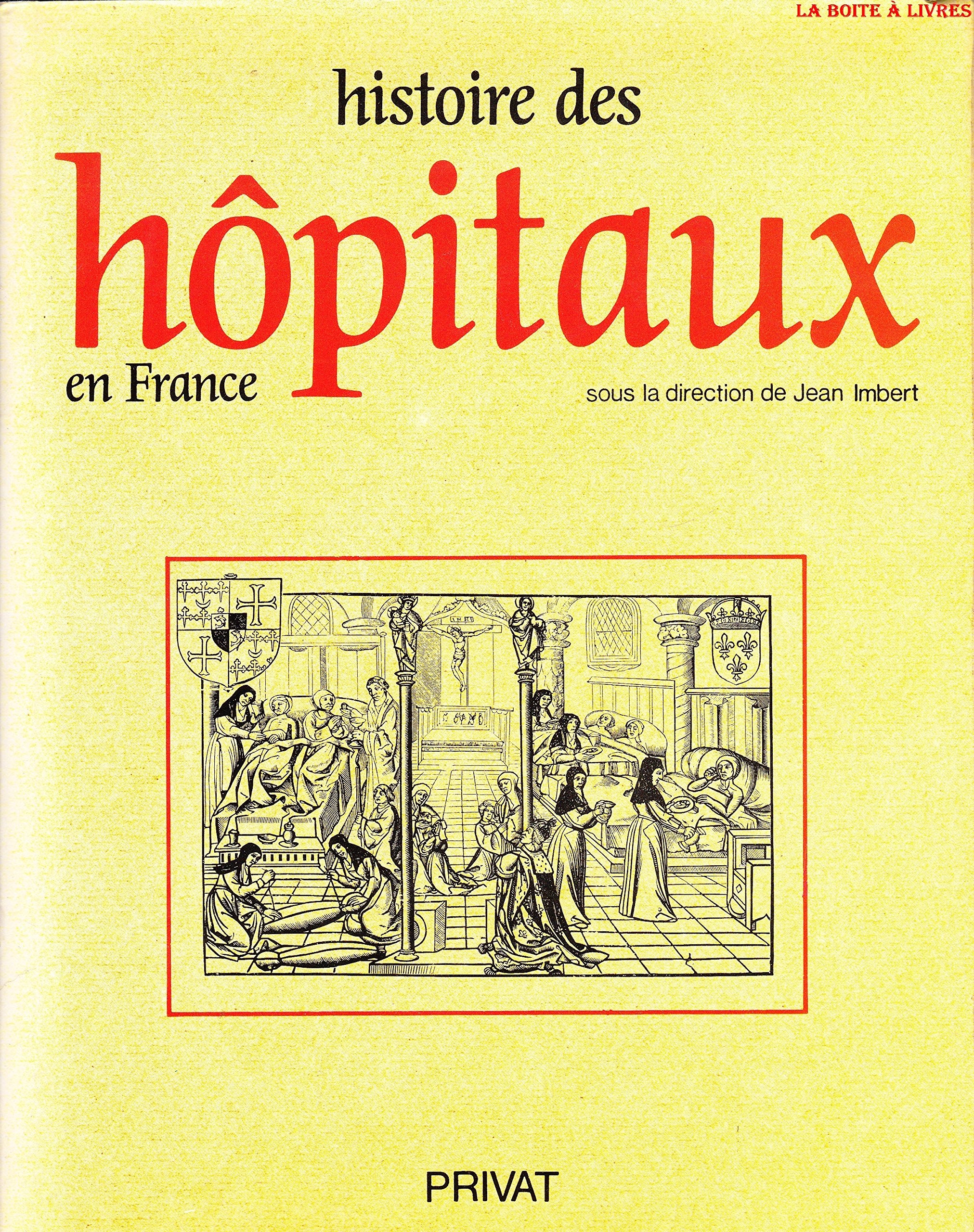 Histoire des hôpitaux en France Books