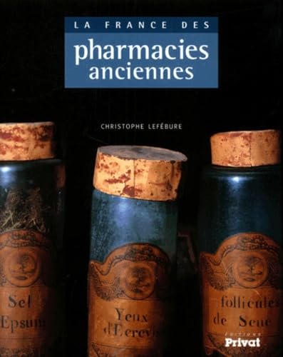 france des pharmacies anciennes (la) (0) Medicine