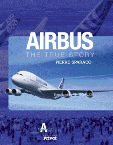Product Image: Airbus : the true story