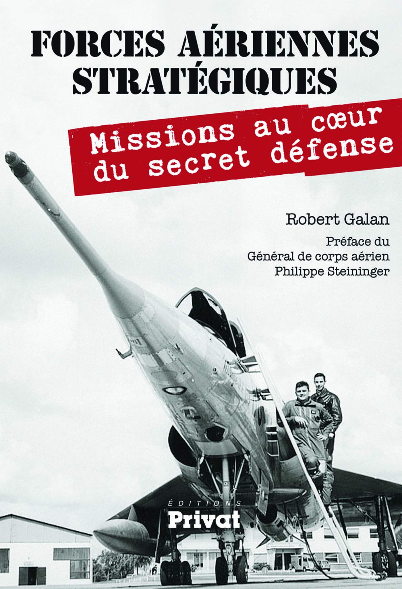 FORCES AERIENNES STRATEGIQUES (FAS) book