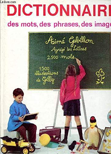 DICTIONNAIRE DES MOTS, DES PHRASES, DES IMAGES Books
