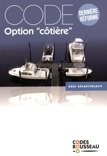 Code option "côtière", dernière réforme: Avec récapitulatif Leisure & Fun