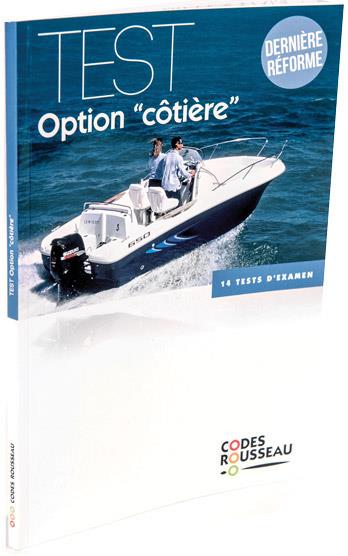 Permis bateau Rousseau. Test option côtière : dernière réforme : 14 tests d'examen Leisure, Home & Garden