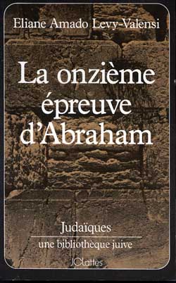 La onzième épreuve d'Abraham ou De la fraternité Books