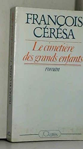 Le cimetière des grands enfants book