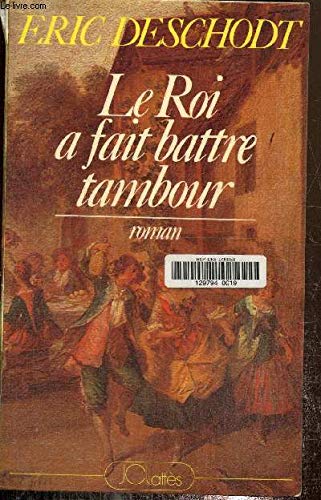 Le roi a fait battre tambour 112897 book