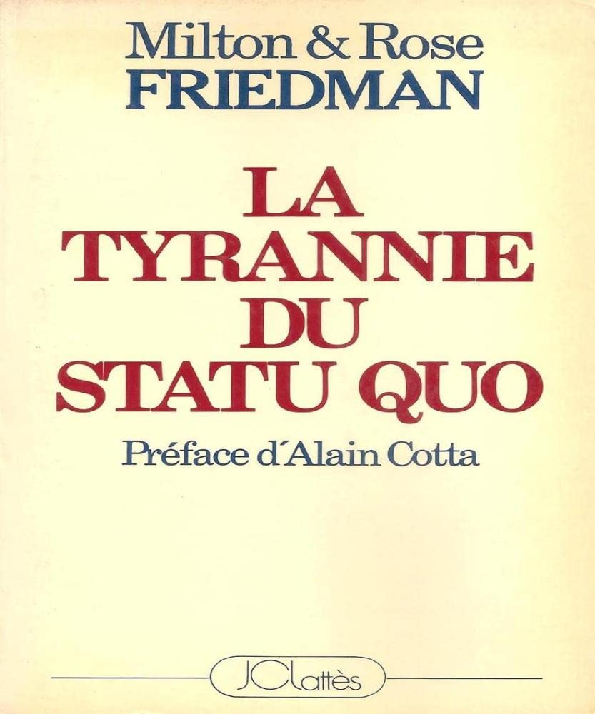 La tyrannie du statu quo 112897 (Lat.Doc.Contemp) Books