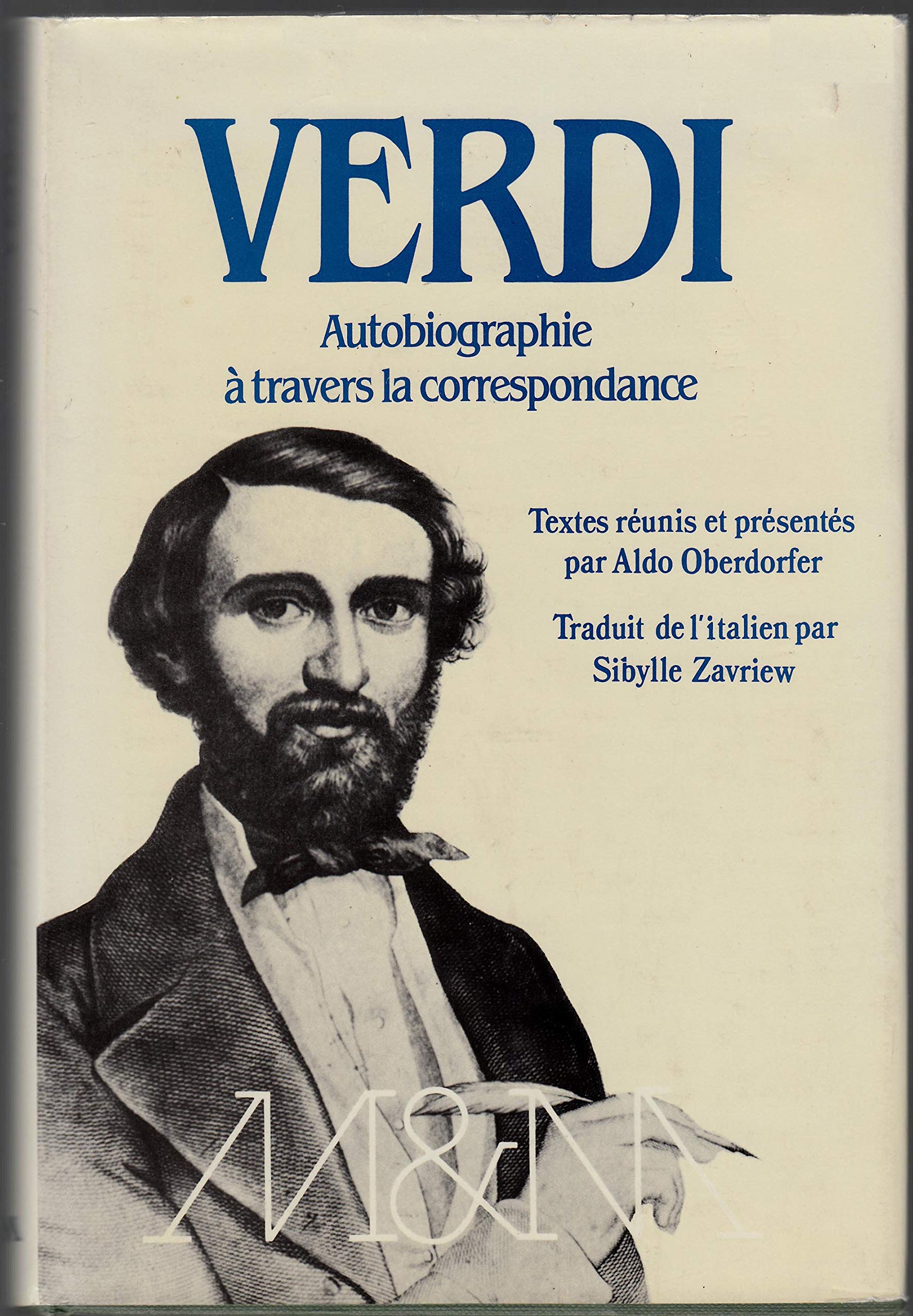 Verdi, autobiographie à travers la correspondance (Musiques et musiciens) book