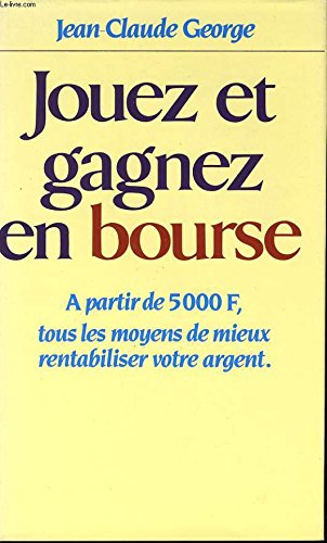 Jouez et gagnez en bourse book