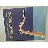 Le saxophone 112897 (Lat.Musiq.Music) Books