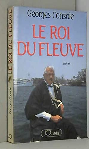LE ROI DU FLEUVE.RECIT. Books