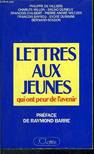 Lettres aux jeunes qui ont peur de l'avenir book