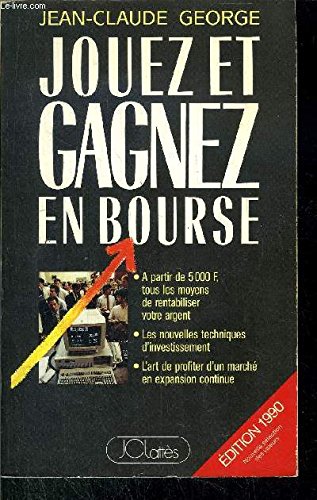Jouez Et Gagnez En Bourse book