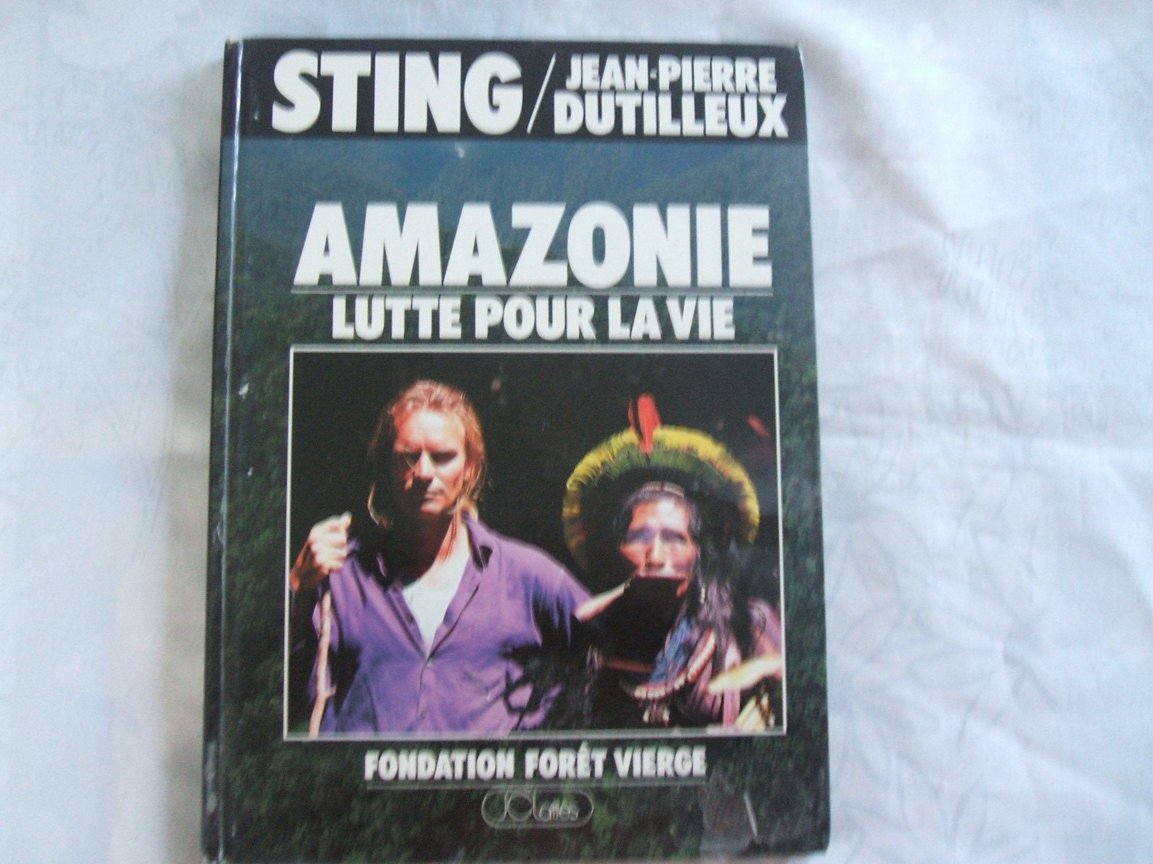 Amazonie, lutte pour la vie Books