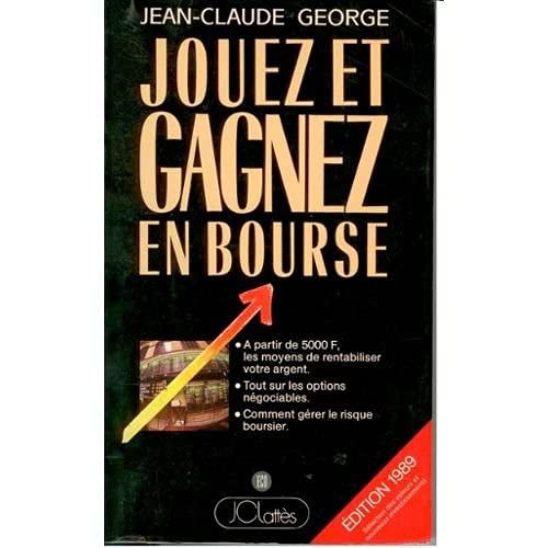 JOUEZ & GAGNEZ EN BOURSE book