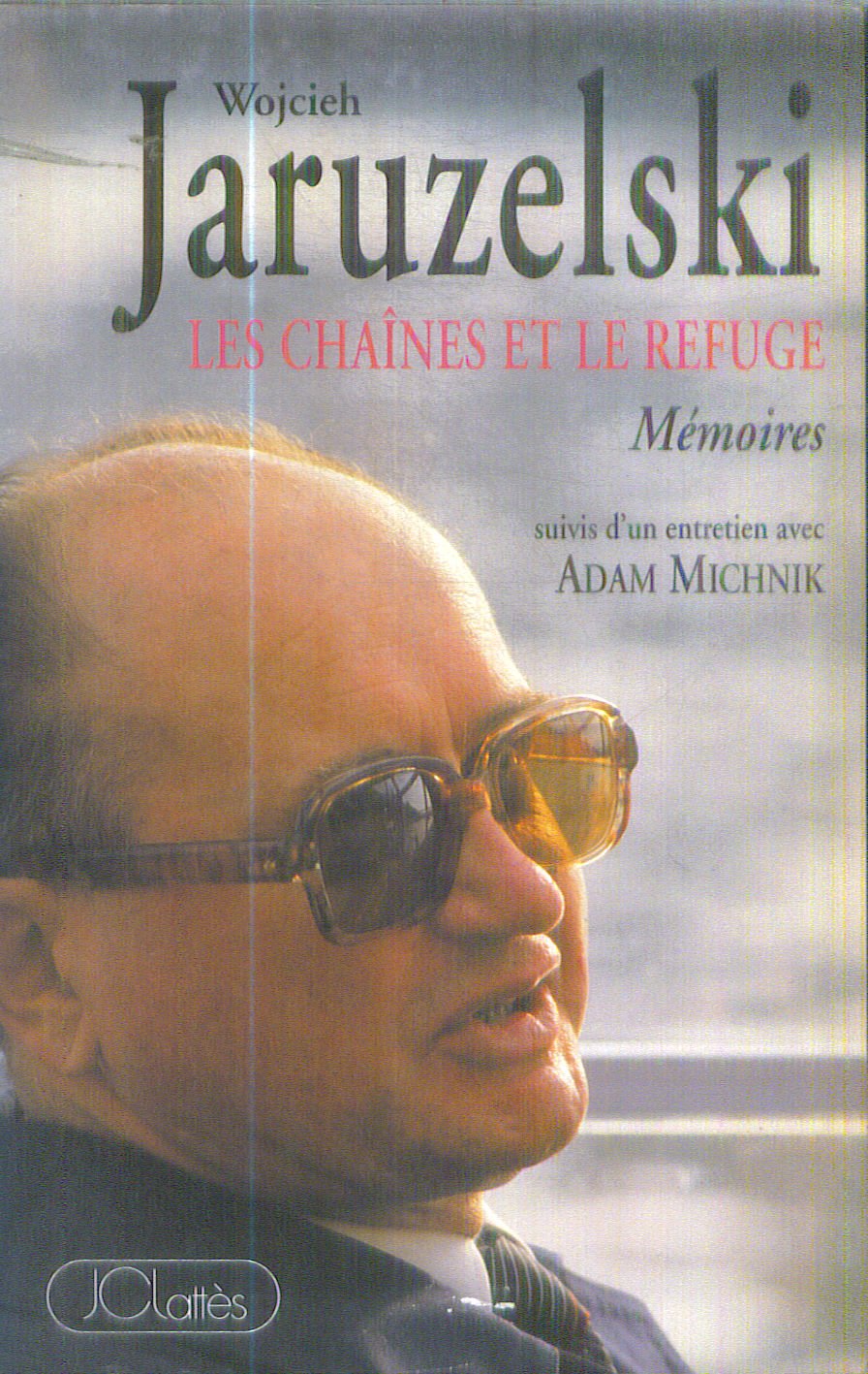 Les Chaînes et le refuge : mémoires book
