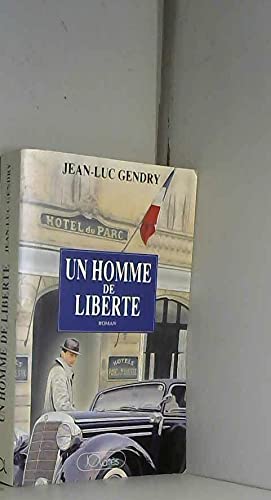 Un Homme de liberté book