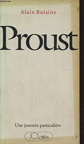 Proust - une journee particuliere 080897 Books