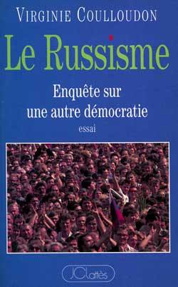 Le Russisme : enquête sur une autre démocratie book