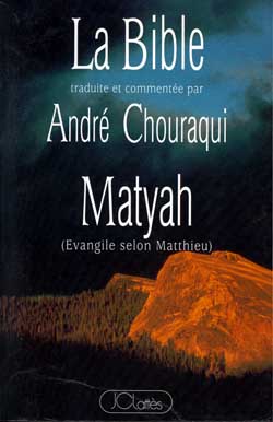 La Bible : un pacte neuf, annonce des quatre. Vol. 1. Matyah : Evangile selon Matthieu book