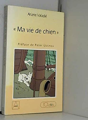 Ma vie de chien : entretiens avec Milou Books