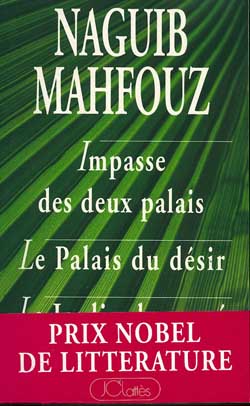 Impasse des deux palais. Le palais du désir. Le jardin du passé book