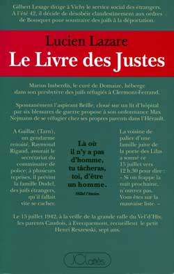 Le Livre des justes : histoire du sauvetage des juifs par des non-juifs en France, 1940-1944 Books
