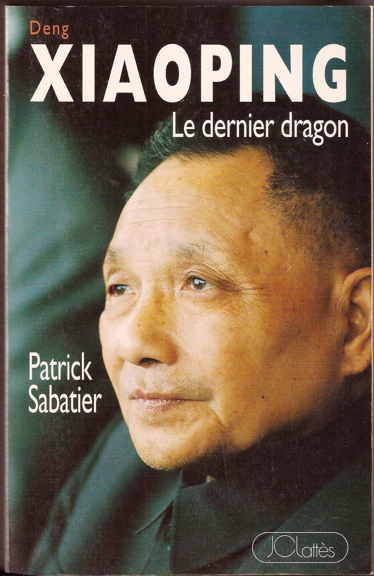 Le dernier dragon : Deng Xiaoping, un siècle de l'histoire de la Chine Books