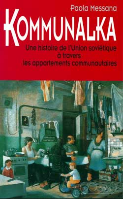 Kommunalka : une histoire de l'URSS à travers les appartements communautaires Books