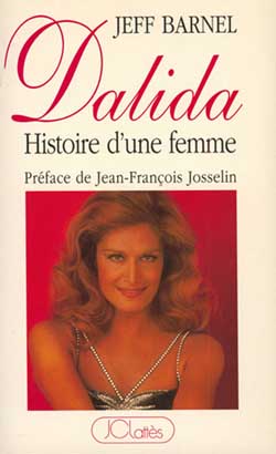 Dalida : histoire d'une femme book