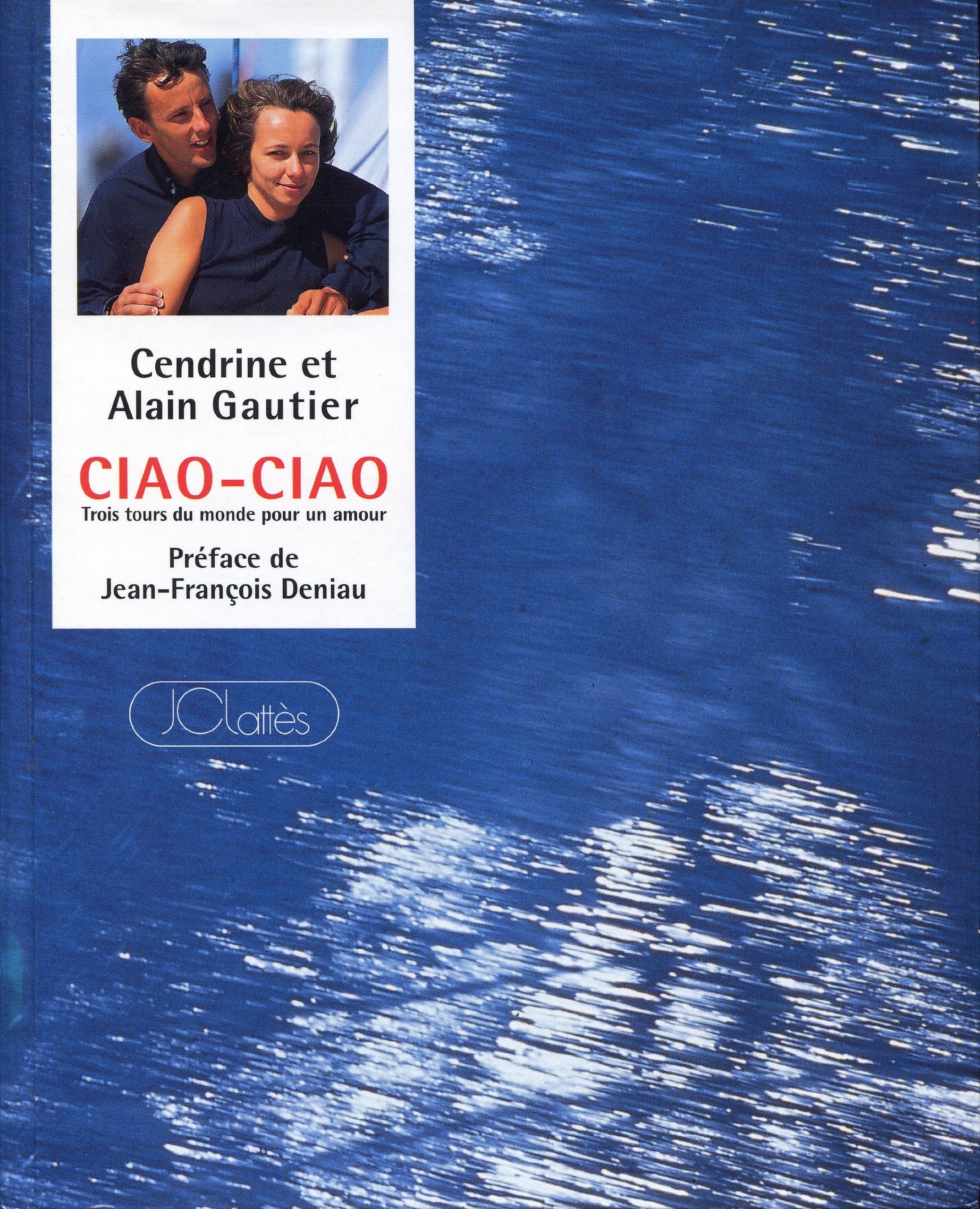 Ciao ciao : trois tours du monde pour un amour book