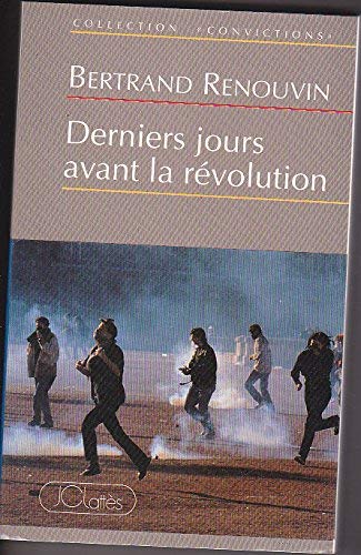 Derniers jours avant la révolution book