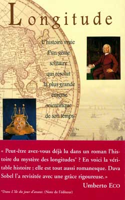 Longitude : l'histoire vraie d'un génie solitaire qui résolut le plus grand problème scientifique de son temps Business & Technology
