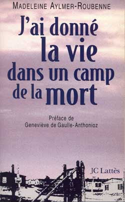 J'ai donné la vie dans un camp de la mort Books