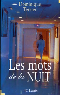 Les mots de la nuit : quand l'amour est fort comme la mort book