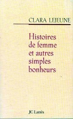 Histoires de femme et autres simples bonheurs Books