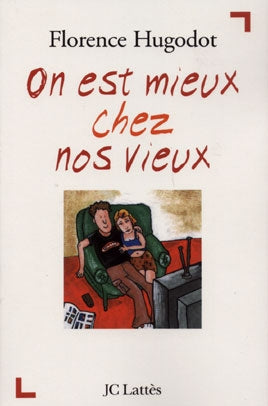On est mieux chez nos vieux book