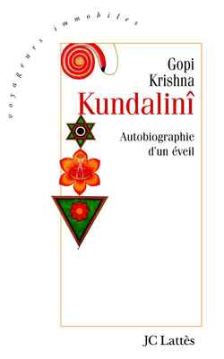 Kundalinî : l'autobiographie d'un éveil Books