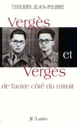 Vergès et Vergès : de l'autre côté du miroir Essays & Short Stories