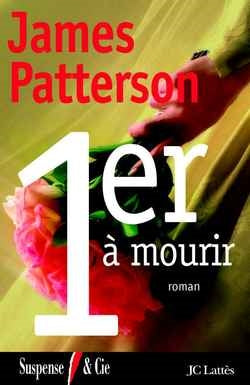 Le Women murder club. 1er à mourir Contemporary literature