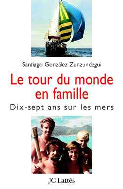 Le tour du monde en famille : 17 ans sur les mers Books