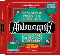 Ambigrammes : la philosophie, l'art et la science des ambigrammes Essays & Short Stories