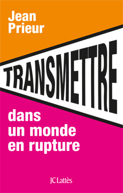 Transmettre dans un monde en rupture Contemporary literature