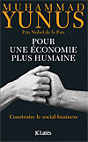 Pour une économie plus humaine : construire le social-business Art & Literature