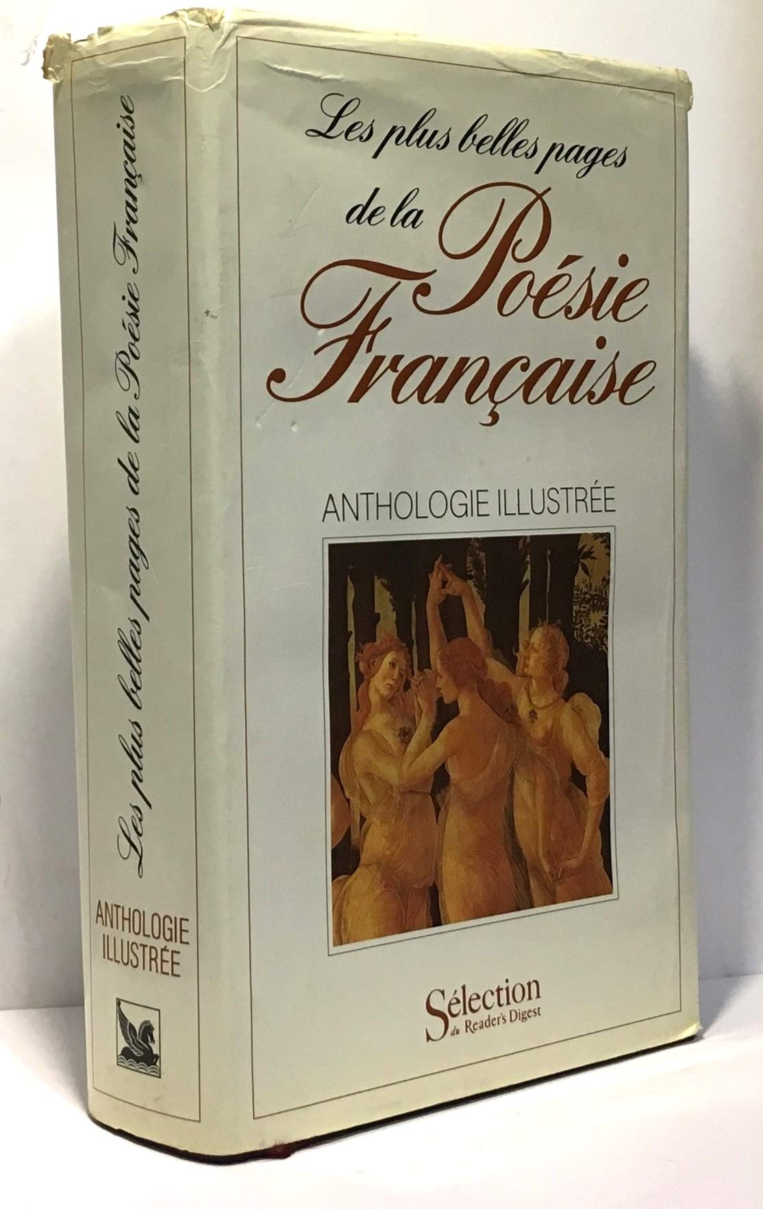 Les Plus Belles Pages De LA Poesie Francaise: Anthologie Illustree Books