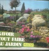 Savoir tout faire au jardin Books