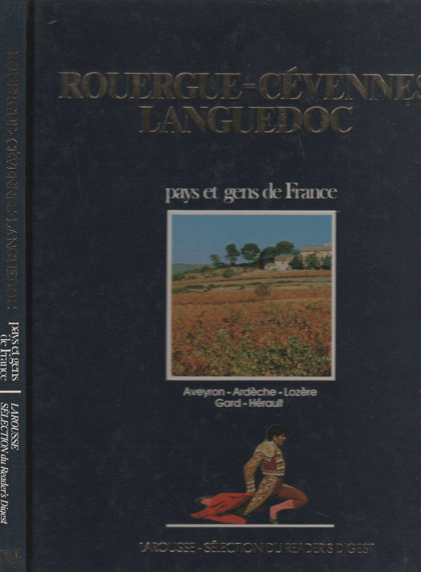 Rouergue -Cévennes -Langedoc: Aveyron, Ardèche, Lozère, Gard, Hérault Books