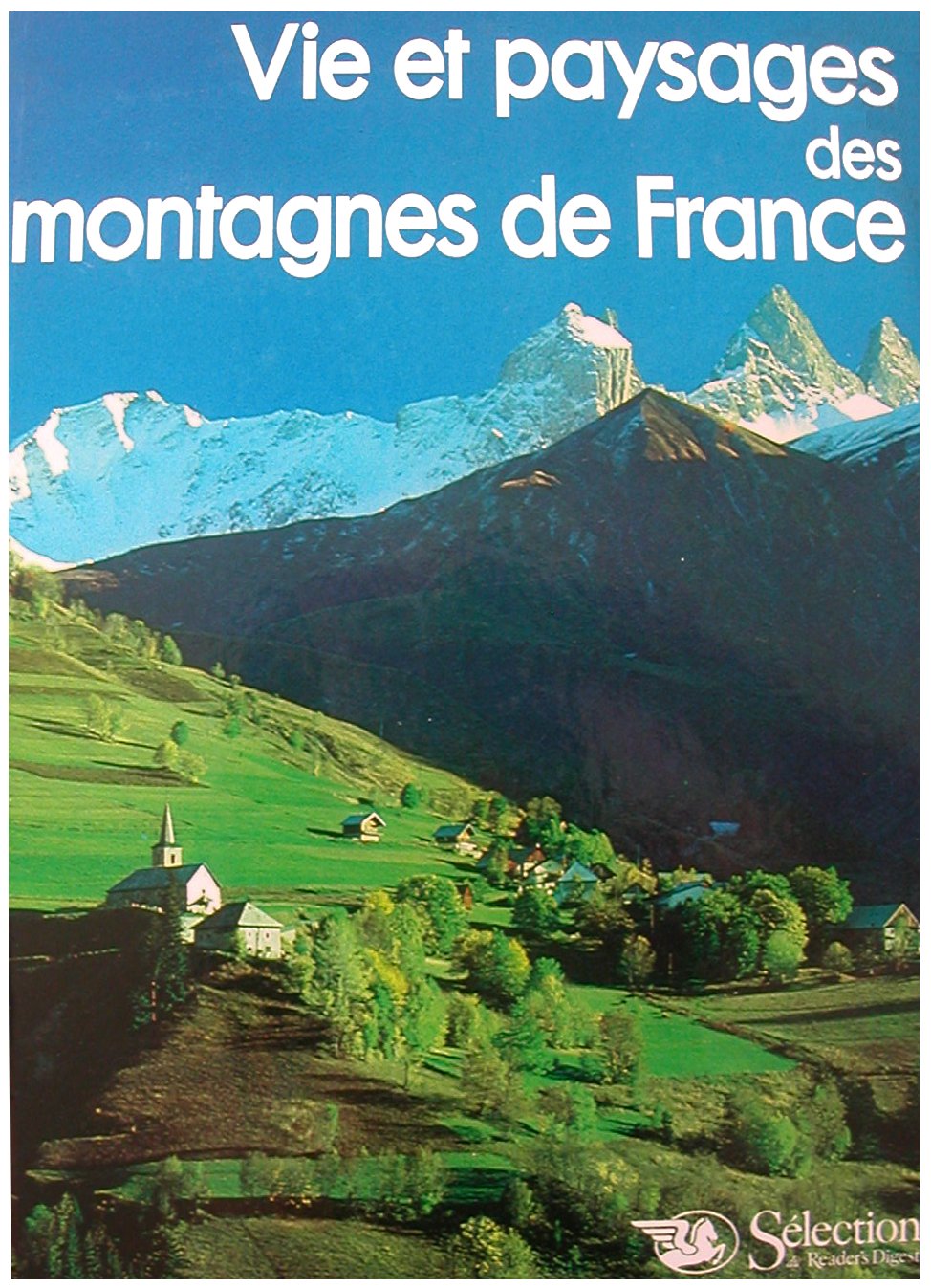 Vie et paysage des montagnes de France Books
